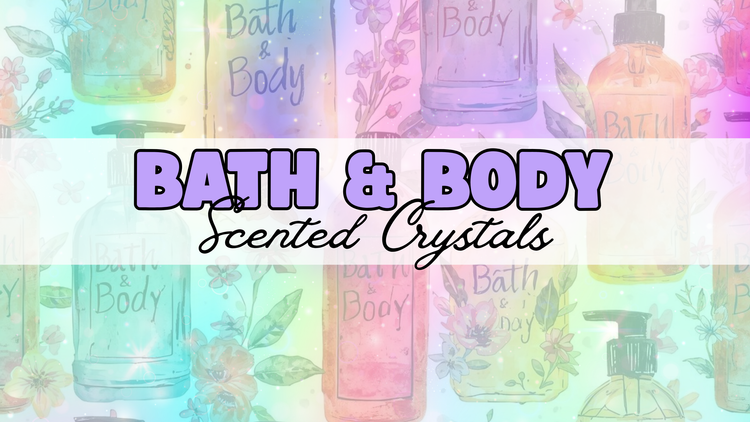 Bath & Body | Scented Crystals